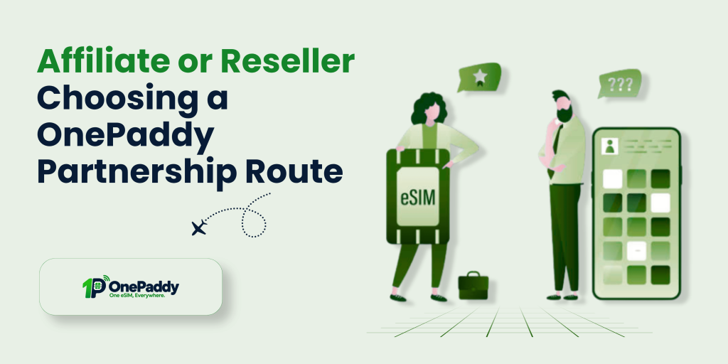 Affiliate or Reseller Choosing a OnePaddy Partnership Route