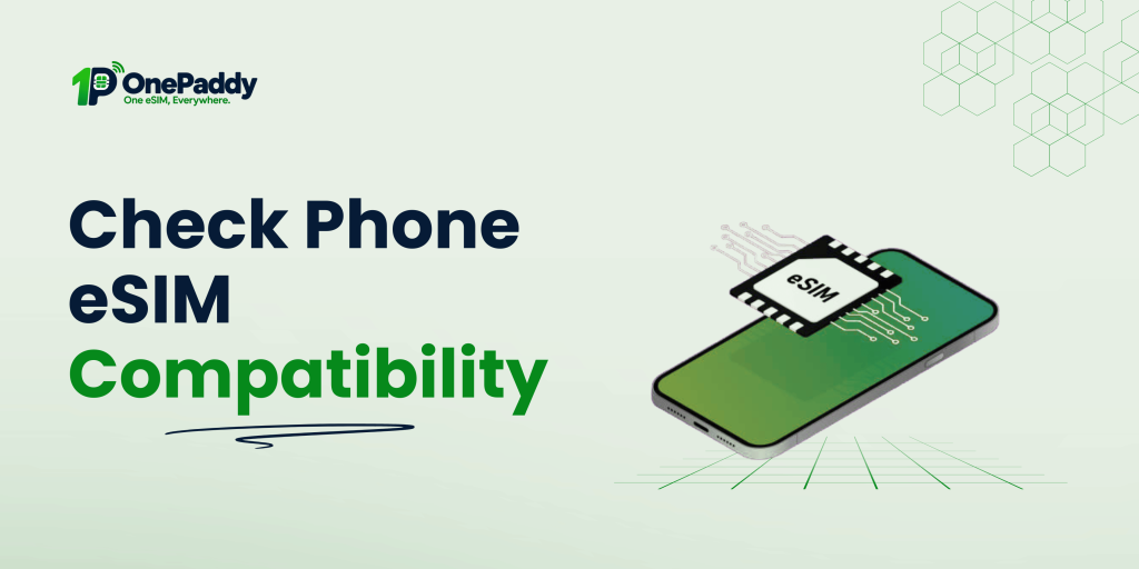 How to Check Whether Your Phone Supports eSIM